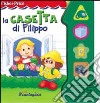 La casetta di Filippo libro