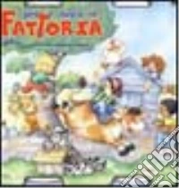 Gira e impara in fattoria libro