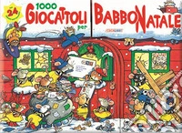 Mille giocattoli per Babbo Natale libro