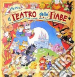 Evviva il teatro delle fiabe libro