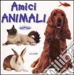 Amici animali libro