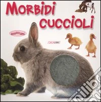 Morbidi cuccioli libro