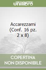 Accarezzami (Conf. 16 pz. 2 x 8) libro