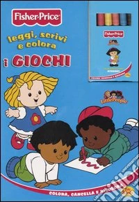 Leggi, scrivi e colora i giochi. Con gadget libro