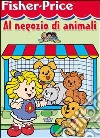 Al negozio di animali libro