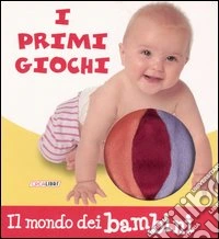 I primi giochi libro