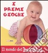 I primi giochi libro