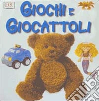 Giochi e giocattoli libro