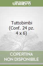 Tuttobimbi (Conf. 24 pz. 4 x 6) libro