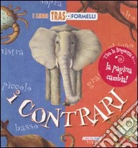 I contrari libro