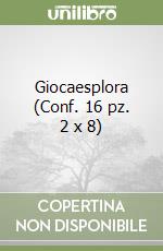 Giocaesplora (Conf. 16 pz. 2 x 8) libro