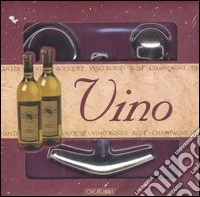 Vino. Ediz. illustrata. Con gadget libro