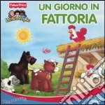 Un giorno in fattoria libro