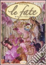 Le fate. Storie e fiabe libro