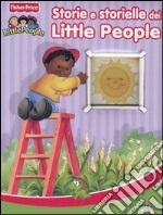 Storie e storielle dei Little People. Ediz. illustrata libro