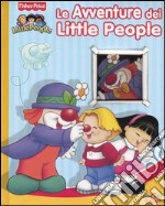 Le avventure dei Little People libro