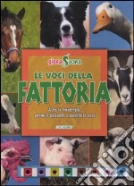 Le voci della fattoria