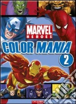 Color mania. Marvel Heroes (2) libro