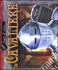Sogno di essere... Un cavaliere libro