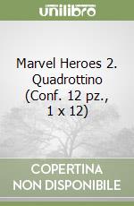 Marvel Heroes 2. Quadrottino (Conf. 12 pz., 1 x 12) libro