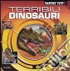 Terribili dinosauri libro