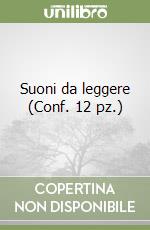 Suoni da leggere (Conf. 12 pz.) libro