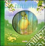 Che avventure paperotto! libro