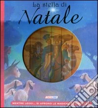 La stella di Natale. Ediz. illustrata libro