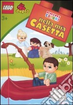 Nella mia casetta. Lego Duplo libro