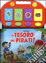 Il tesoro dei pirati. Libro pop-up. Ediz. illustrata libro