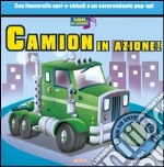 Camion in azione! Libro sonoro. Ediz. illustrata libro