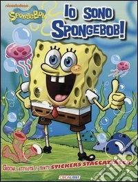Io sono SpongeBob! Con adesivi