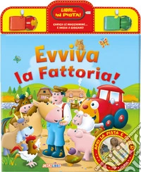 Evviva la fattoria! Libri... in pista! Con gadget libro