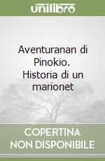 Aventuranan di Pinokio. Historia di un marionet libro