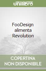 FooDesign alimenta Revolution libro