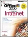 Microsoft Office 2000 nella tua Intranet libro