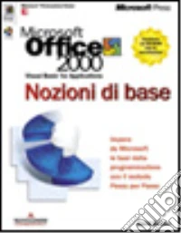 MS Office 2000 Visual Basic for Applications. Nozioni di base libro