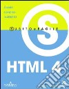 HTML 4 subito e facile libro