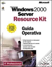 Windows 2000 Server Resource Kit. Guida Operativa libro