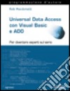 Universal Data Access con Visual Basic e ADO. Con CD-ROM libro