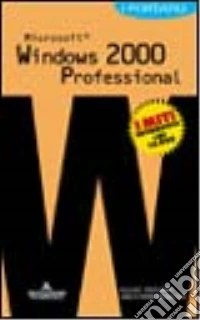 Windows 2000 Professional. I portatili libro
