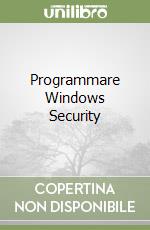 Programmare Windows Security libro