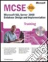 Microsoft SQL Server 2000. Database Design and Implementation MCSE Training. Con CD-ROM libro