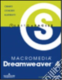 Dreamweaver 4. Subito e facile libro