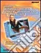 Microsoft Windows Media Player per Windows XP. Il manuale. Con CD-ROM