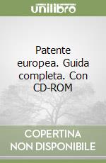 Patente europea. Guida completa. Con CD-ROM libro