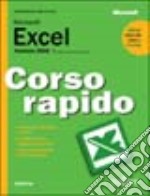 Microsoft Excel 2002. Corso rapido libro