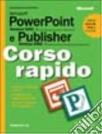 Microsoft PowerPoint 2002 e Publisher 2002 libro