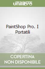 PaintShop Pro. I Portatili libro