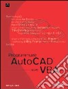 Programmare AutoCad con VBA libro